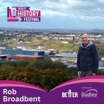 Brierley Hill Library - Dudley History Festival: Rob Broadbent